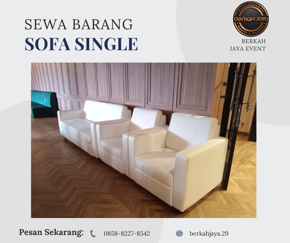 Sewa Sofa Ringan Di Kantong Area Jakarta Selatan