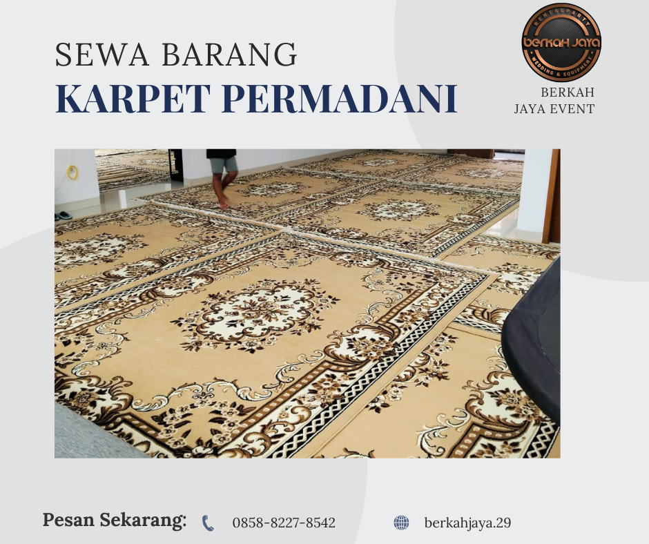 Jasa Sewa Karpet Permadani Berkualitas Area Jakarta Selatan