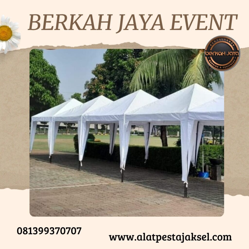 Sewa Tenda Bazar Murah Berkualitas Jakarta Selatan