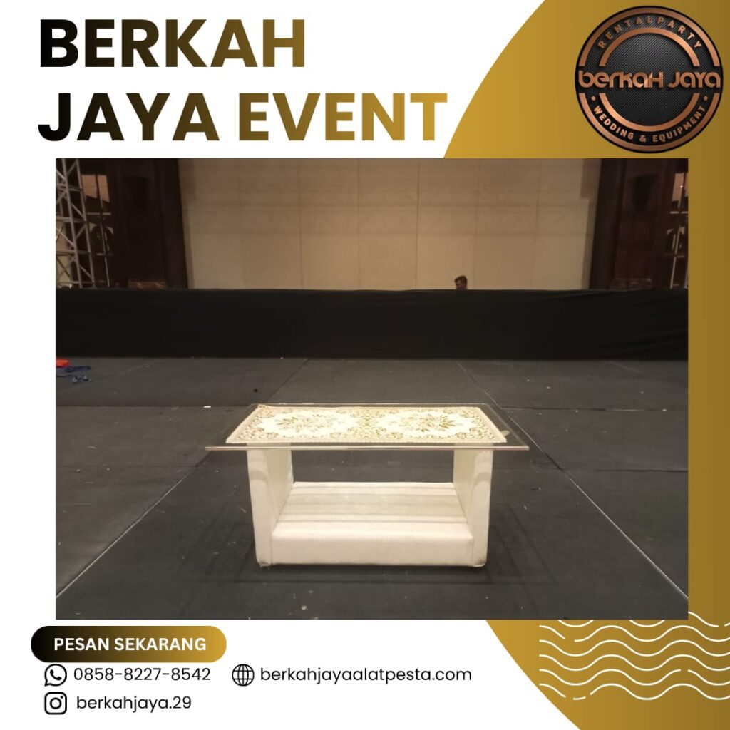 Tempat Sewa Meja VIP Kaca Daerah Jakarta Selatan