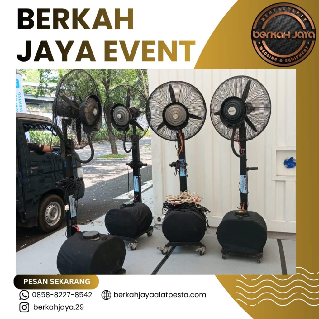Tempat Sewa Misty Fan Anti Mahal Daerah Jakarta Selatan