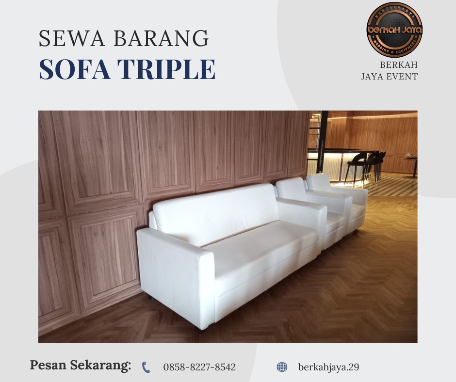 Menyewakan Sofa Triple Area Jakarta Selatan